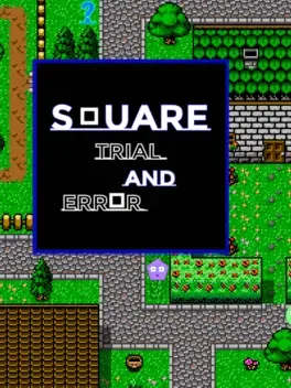 Square: Trial and Error