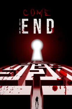 Come to an End