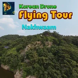 Korean Drone Flying Tour Nakhwaam image