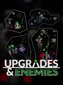 Upgrades & Enemies