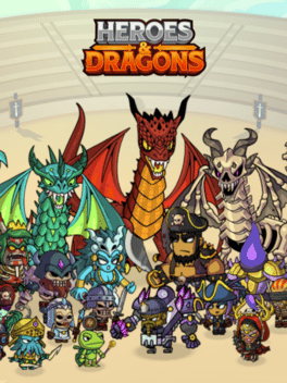 Heroes & Dragons