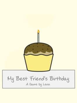 My Best Friend's Birthday