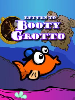 Return To Booty Grotto