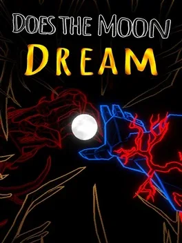 Does The Moon Dream