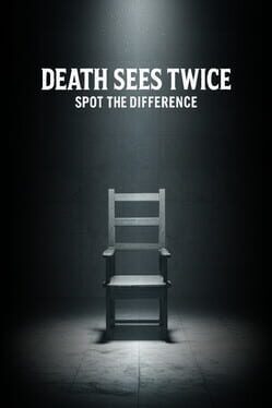 Death Sees Twice: Spot the Difference