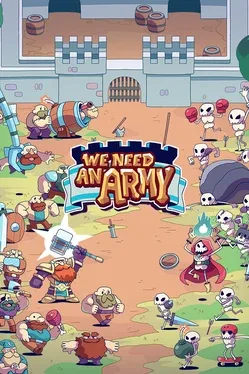 We Need an Army