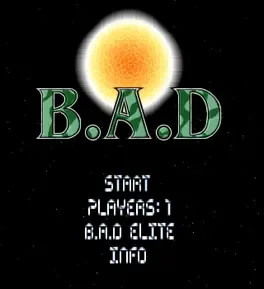 B.A.D.
