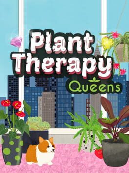 Plant Therapy: Queens