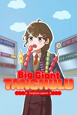 Portada de Big Giant Tanghulu: Tanghulu Legend