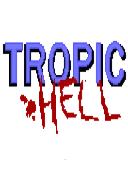 TropicHell