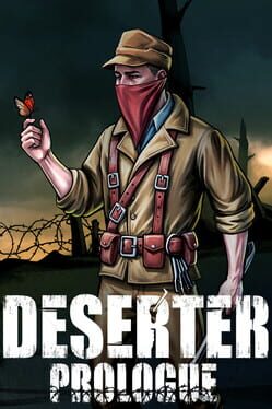 Deserter: Prologue