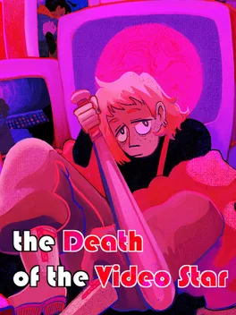 Portada de the Death of the Video Star