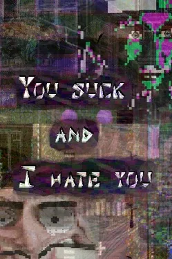 Portada de You suck and I hate you: part 1