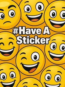 #Have A Sticker