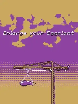 Portada de Enlarge your Eggplant