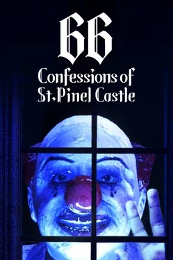 Portada de 66 Confessions of St.Pinel Castle