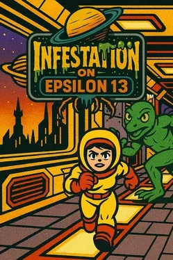 Portada de Infestation on Epsilon 13