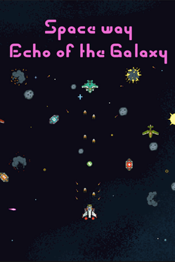 Space Way: Echo of the Galaxy Cover