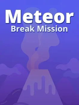 Meteor Break Mission image