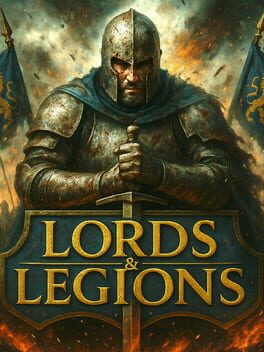 Lords and Legions
