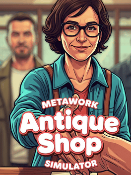 Metawork: Antique Shop Simulator Cover