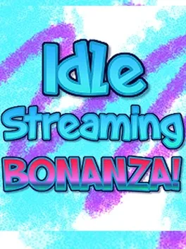 Portada de Idle Streaming Bonanza