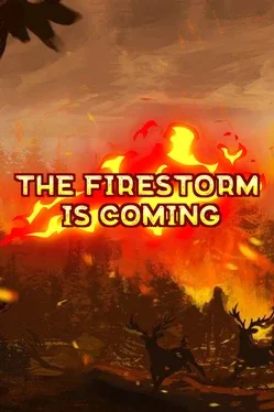 The Firestorm is Coming game cover