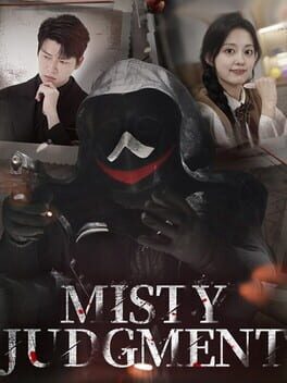Misty Judgement