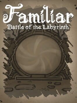 Familiar: Battle of the Labyrinth