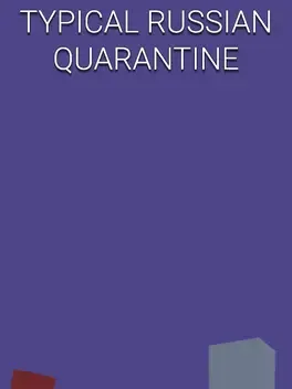 Typical Russian Quarantine