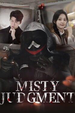 Misty Judgment