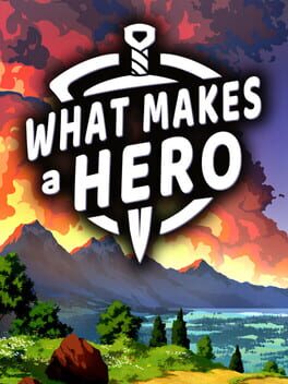 What Makes a Hero game cover
