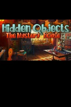Image de couverture Hidden Objects: The Mystery House