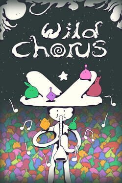 Wild Chorus