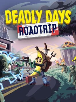 The Cover Art for: Deadly Days: Roadtrip