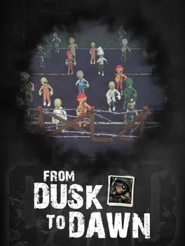 From Dusk To Dawn
