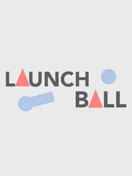 Launch Ball