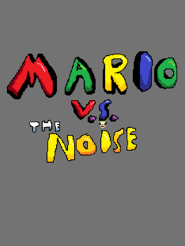 Mario VS The Noise