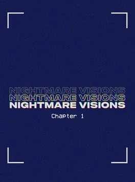 Portada de Nightmare Visions Chapter 1