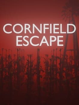 Cornfield Escape