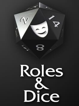 Roles & Dice