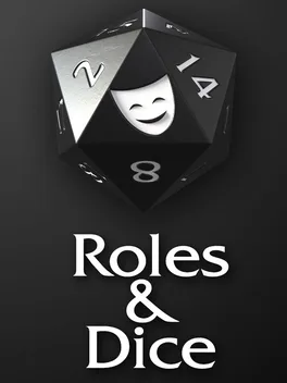Roles & Dice