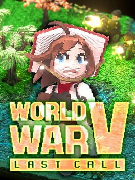 Image de World War V: Last Call