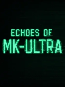 Portada de Echoes of MK-ULTRA
