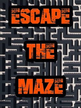 Escape the Maze