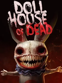 Dollhouse of Dead