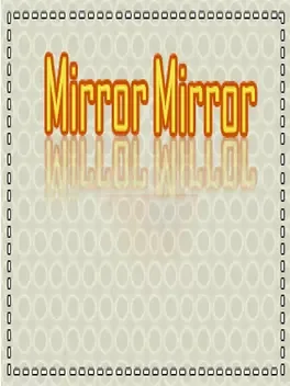 Mirror Mirror