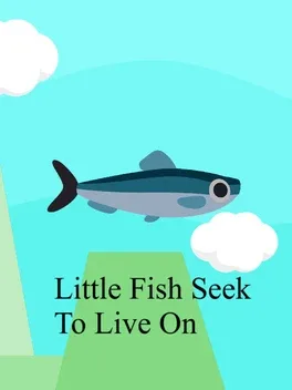 Portada de Little Fish Seek To Live On