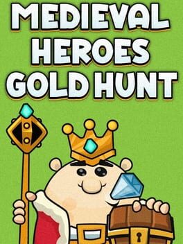 Medieval Heroes Gold Hunt