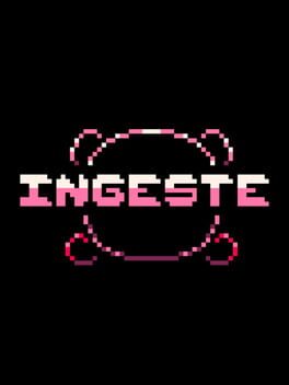 Ingeste